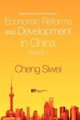 Economic Reforms And Development In China
