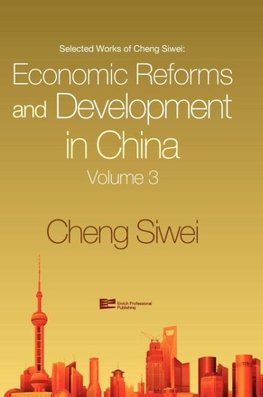 Economic Reforms And Development In China