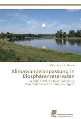 Klimawandelanpassung in Biosphärenreservaten