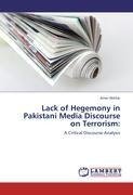 Lack of Hegemony in Pakistani Media Discourse on Terrorism:
