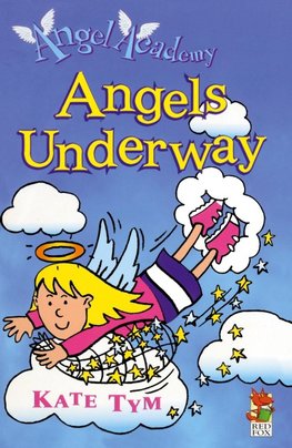 Angel Academy - Angels Underway