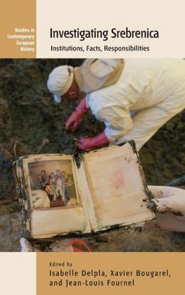 Investigating Srebrenica