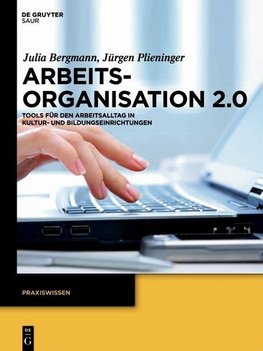 Arbeitsorganisation 2.0