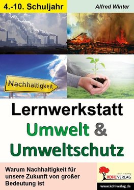 Lernwerkstatt Umwelt & Umweltschutz