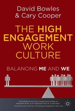 The High Engagement Work Culture