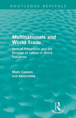 Multinationals and World Trade (Routledge Revivals)