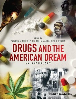Adler, P: Drugs and the American Dream