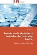 Pre¿valence de Mycoplasma bovis dans les mammites bovines