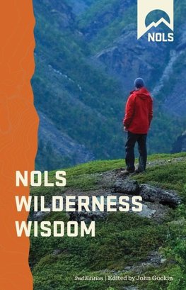 NOLS Wilderness Wisdom