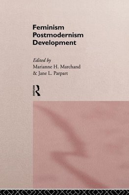 Feminism/ Postmodernism/ Development