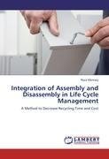 Integration of Assembly and Disassembly in Life Cycle Management