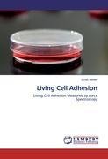 Living Cell Adhesion