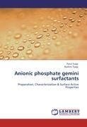 Anionic phosphate gemini surfactants
