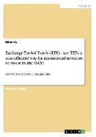 Exchange Traded Funds (ETF) - Are ETFs a cost-efficient way for institutional investors to invest in the DAX?