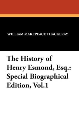 The History of Henry Esmond, Esq.