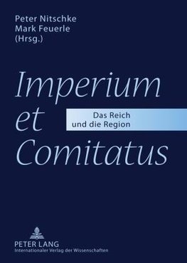'Imperium et Comitatus'