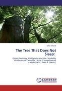 The Tree That Does Not Sleep: