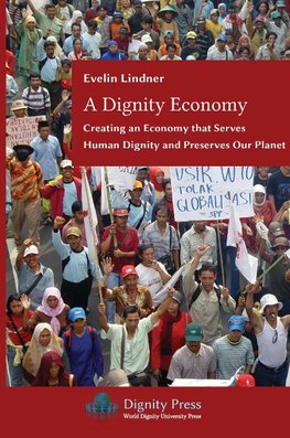 A Dignity Economy