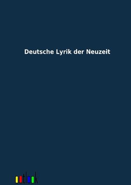 Deutsche Lyrik der Neuzeit