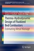 Thermo-Hydrodynamic Design of Fluidized Bed Combustors