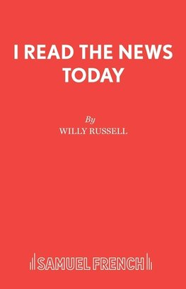 I Read the News Today