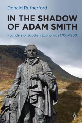 In the Shadow of Adam Smith