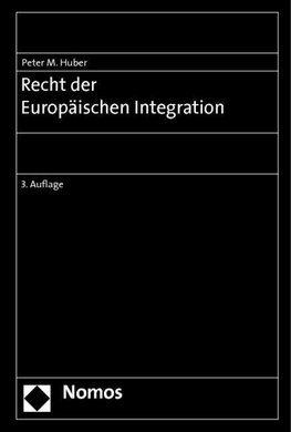 Recht der Europäischen Integration