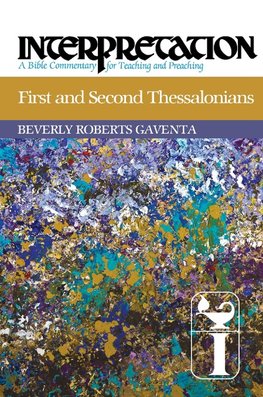 First and Second Thessalonians