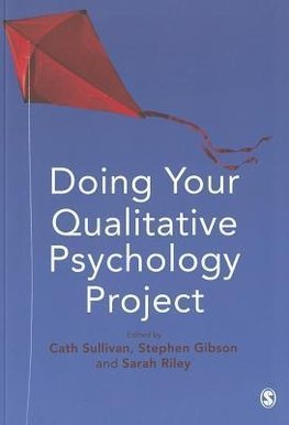 Doing Your Qualitative Psychology Project