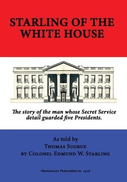 Starling of the White House