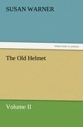The Old Helmet, Volume II