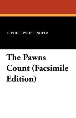 The Pawns Count (Facsimile Edition)