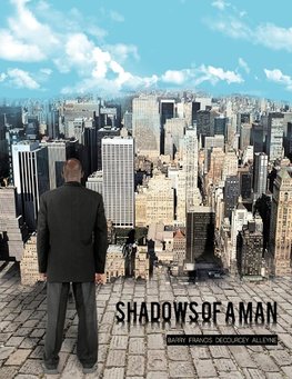 Shadows of a Man