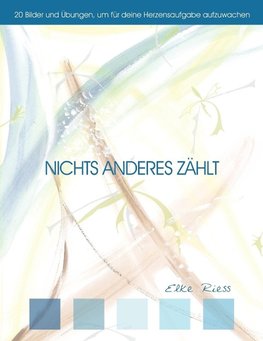 Nichts anderes zählt