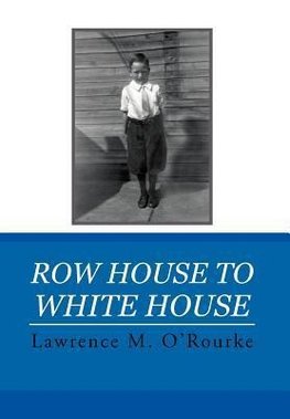 Row House to White House