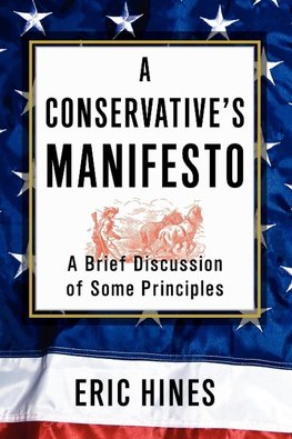 A Conservative's Manifesto