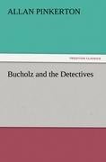 Bucholz and the Detectives