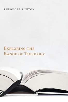Exploring the Range of Theology
