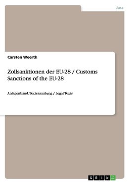 Zollsanktionen der EU-28 / Customs Sanctions of the EU-28