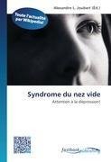 Syndrome du nez vide