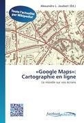 'Google Maps': Cartographie en ligne