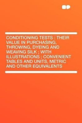 Conditioning Tests