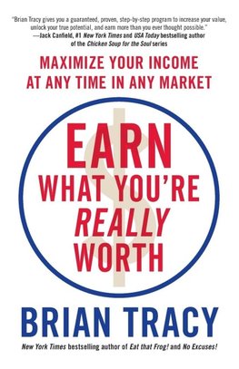 Earn What You're Really Worth
