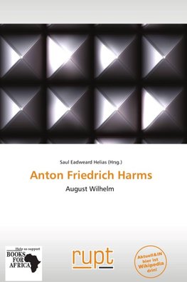 Anton Friedrich Harms