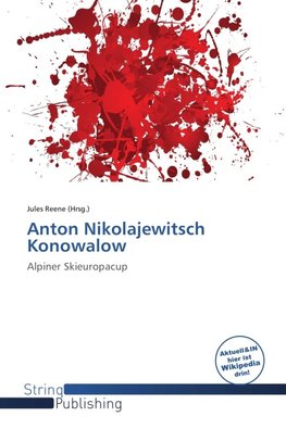 Anton Nikolajewitsch Konowalow