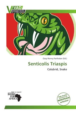Senticolis Triaspis