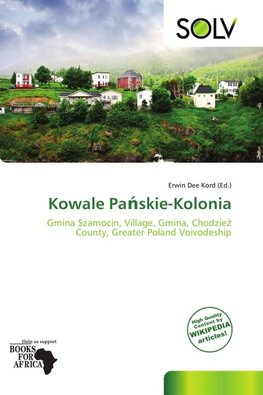Kowale Pa¿skie-Kolonia