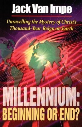 The Millennium-Beginning or End?