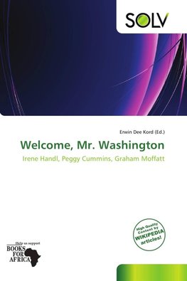 Welcome, Mr. Washington