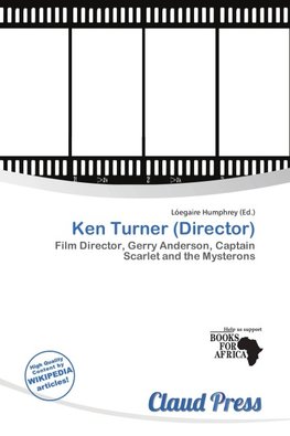 Ken Turner (Director)